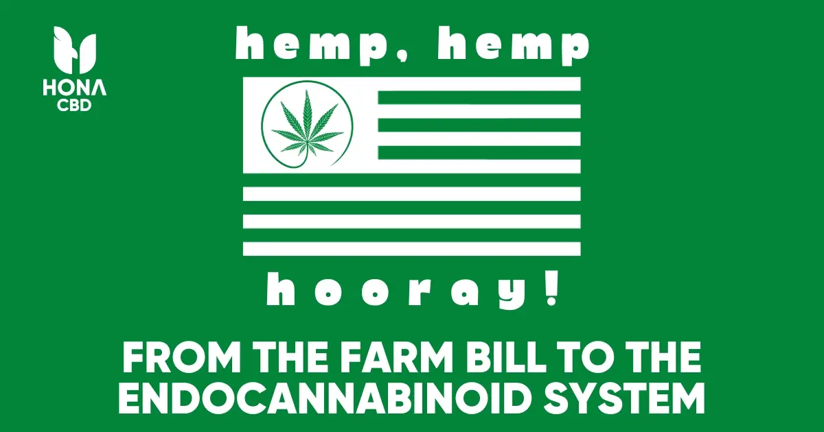 from the farm bill to the endocannabinoid system