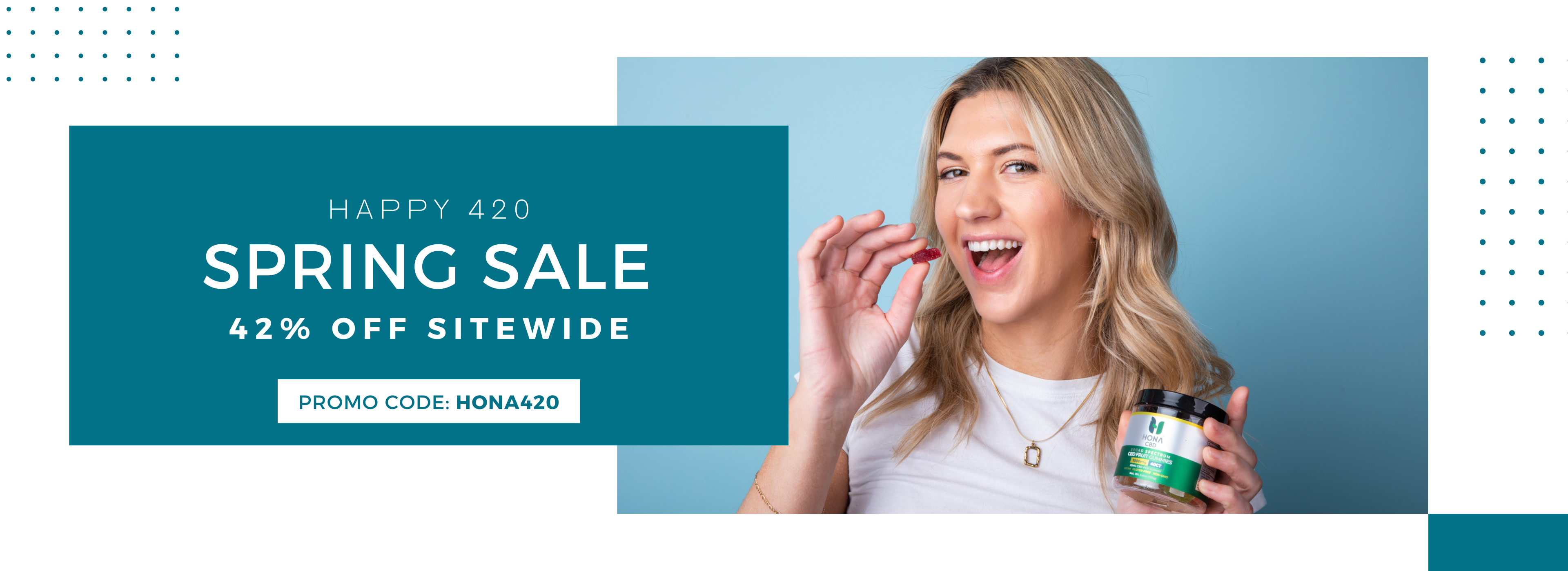 Our 420 Sale Is Here